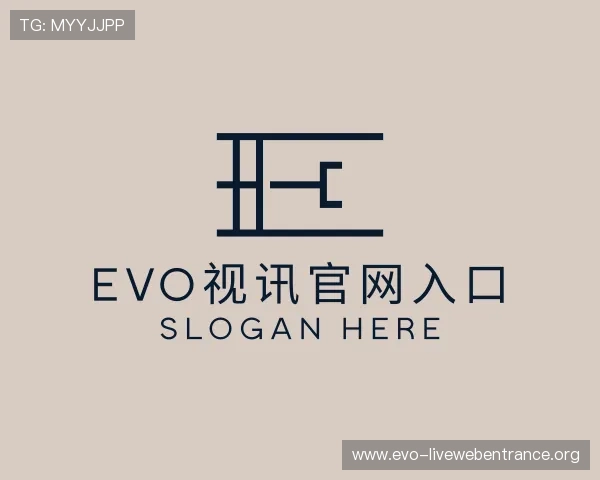 了解evo视讯官网入口
